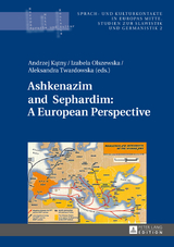 Ashkenazim and Sephardim: A European Perspective - 