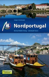 Nordportugal - Strohmeier, Jürgen; Hohenberger, Lydia