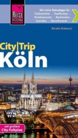 Reise Know-How CityTrip Köln - Kabasci, Kirstin; Werner, Klaus