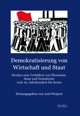 Demokratisierung von Wirtschaft und Staat - 