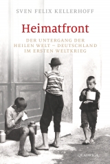 Heimatfront - Sven Felix Kellerhoff