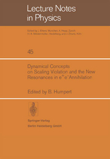 Dynamical Concepts on Scaling Violation and the New Resonances in e+e- Annihilation - 