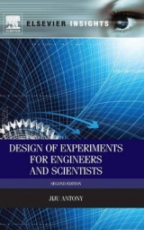 Design of Experiments for Engineers and Scientists - Antony, Jiju