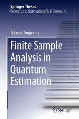 Finite Sample Analysis in Quantum Estimation - Takanori Sugiyama