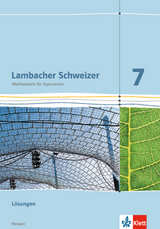 Lambacher Schweizer Mathematik 7 - G8. Ausgabe Hessen