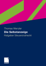 Die Selbstanzeige - Thomas Wenzler