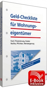 Geld-Checkliste für Wohnungseigentümer inkl. E-Book -  Walhalla Fachredaktion