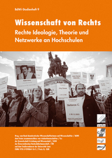 Wissenschaft von Rechts - Nicolas Bechter, Torsten Bultmann, Christoph Butterwege, Matthias Falter, Rolf Gössner, Judith Goetz, István Grajczjár, Gudrun Hentges, Niko Huke, Helmut Kellershohn, Carina Klammer, Alexandra Kurth, Vivien Laumann, Erik Marquardt, Gisela Notz, Aljoscha Pilger, Matthias Vigl, Janine Wulz,  AK Antifa des fzs