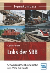 Loks der SBB - Cyrill Seifert