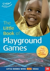 The Little Book of Playground Games - MacDonald, Simon