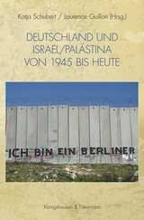 Deutschland und Israel/Palästina von 1945 bis heute - 
