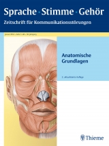 Sprache - Stimme - Gehör - Anatomische Grundlagen - 