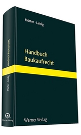 Handbuch Kauf- und Lieferverträge am Bau - Alexander Leidig, Daniel Hürter