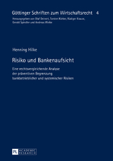 Risiko und Bankenaufsicht - Henning Hilke