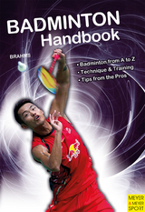Badminton Handbook - Brahms, Bernd-Volker