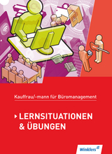 Kaufmann/Kauffrau für Büromanagement - Denise Aigner, Günter Hellmers, Sabine Holtmann, Marcel Lange, Monique Pohontsch, Ursula Wathling, Matthias Winkler