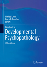 Handbook of Developmental Psychopathology - Lewis, Michael; Rudolph, Karen D.