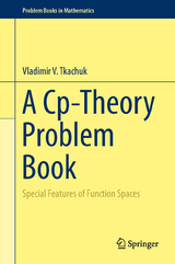 A Cp-Theory Problem Book - Vladimir V. Tkachuk