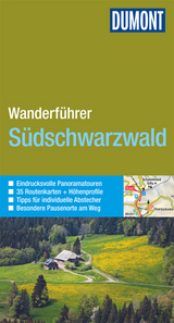 DuMont Wanderführer Südschwarzwald - Gerhard Göttler