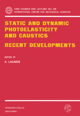 Static and Dynamic Photoelasticity and Caustics - 