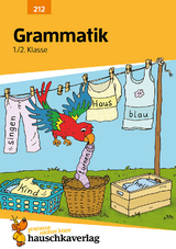 Deutsch 1./2. Klasse Übungsheft - Grammatik - Andrea Guckel