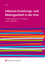 Inklusive Erziehungs- und Bildungsarbeit in der Kita - Ferdinand Klein