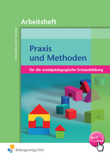 Praxis- und Methodenlehre - Anita Finkenzeller, Gabriele Kuhn-Schmelz