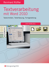 Textverarbeitung mit Word 2010 - Reinhard Rüffer