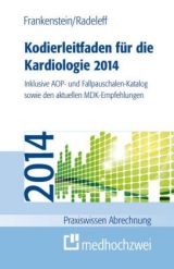 Kodierleitfaden für die Kardiologie 2014 - Lutz Frankenstein, Jannis Radeleff