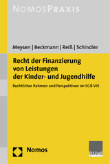 Recht der Finanzierung von Leistungen der Kinder- und Jugendhilfe - Thomas Meysen, Janna Beckmann, Daniela Reiß, Gila Schindler