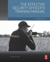 The Effective Security Officer's Training Manual - Brislin, Ralph F.