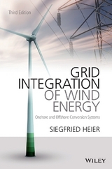 Grid Integration of Wind Energy - Heier, Siegfried