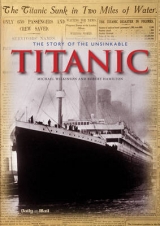 The Story of  the Unsinkable Titanic - Wilkinson, Michael