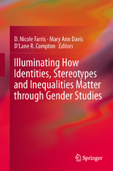 Illuminating How Identities, Stereotypes and Inequalities Matter through Gender Studies - 