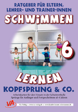 Schwimmen lernen 6: Kopfsprung - Veronika Aretz