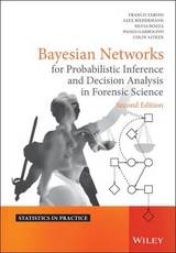 Bayesian Networks for Probabilistic Inference and Decision Analysis in Forensic Science 2e - Taroni, F