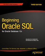 Beginning Oracle SQL - Gorman, Tim; Jorgensen, Inger; Caffrey, Melanie; DeHaan, Lex