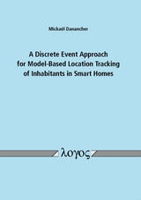 A Discrete Event Approach for Model-Based Location Tracking of Inhabitants in Smart Homes - Mickael Danancher