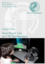 Novel Haptic Cues for UAV Tele-Operation - Samantha Alaimo