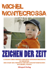 Zeichen Der Zeit - Michel Montecrossa