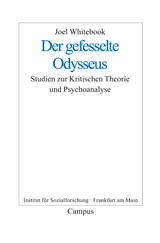 Der gefesselte Odysseus -  Joel Whitebook