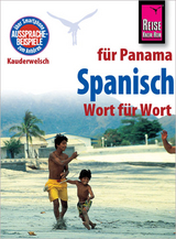 Reise Know-How Sprachführer Spanisch für Panama - Wort für Wort - Maritza López de Glatzel