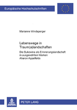 Lebenswege in Traum(a)landschaften - Marianne Windsperger