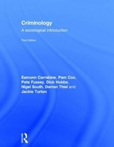 Criminology - Carrabine, Eamonn; Cox, Pamela; Fussey, Pete; Hobbs, Dick; South, Nigel