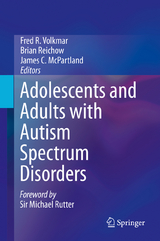 Adolescents and Adults with Autism Spectrum Disorders - 