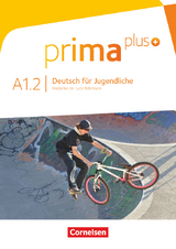 Prima plus - Deutsch für Jugendliche - Allgemeine Ausgabe - A1: Band 2 - Friederike Jin, Lutz Rohrmann