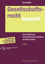 Gesellschaftsrecht kompakt - Eric Dieth