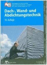 Dach-, Wand- und Abdichtungstechnik - 