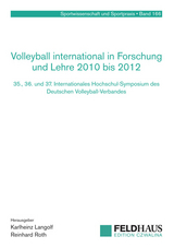 Volleyball international in Forschung und Lehre 2010 bis 2012 - 