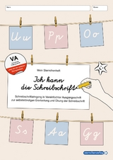 Ich kann die Schreibschrift in VA - Schreiblehrgang - Neu! Jetzt mit vier weiteren Übungsseiten - Katrin Langhans